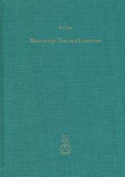 Manuscript, Text and Literature : Collected Essays on Middle and New Persian Texts