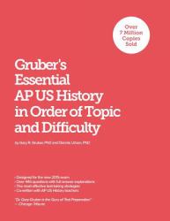 Gruber's Essential AP US History by Topic and Difficulty