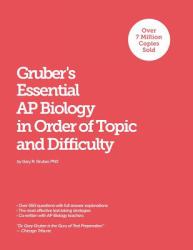Gruber's Essential AP Biology by Topic and Difficulty