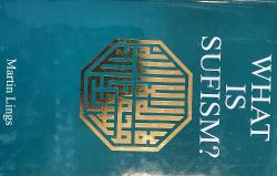 What Is Sufism?
