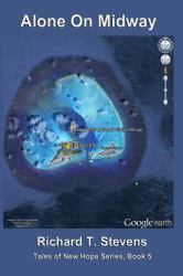 Alone on Midway : Tales of New Hope Series, Book 5