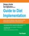 Dietary Guide to Excel Applications : Guide to Diet Implementation