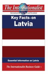 Key Facts on Latvia : Essential Information on Latvia