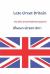 Late Great Britain : And Other Great British Themed Poems
