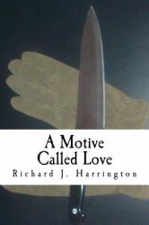 A Motive Called Love