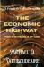 The Economic Highway : Built for the People of God