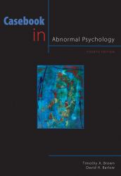 Casebook in Abnormal Psychology