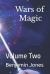 Wars of Magic the EXILE : Volume Two