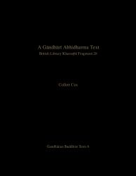 A Gāndhārī Abhidharma Text : British Library Kharosthī Fragment 28
