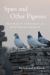 Spies and Other Pigeons : Hospitality and Hostility in Multispecies Pakistan