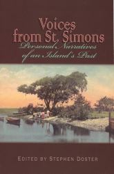 Voices from St. Simons : Personal Narratives of an Island's Past