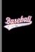 Baseball : Goal Pitcher Gift for Players and Coaches (6 X9 ) Dot Grid Notebook to Write In