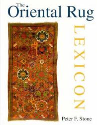 The Oriental Rug Lexicon