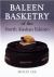 Baleen Basketry of the North Alaskan Eskimo