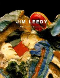 Jim Leedy : Artist Across Boundaries