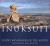 Inuksuit : Silent Messengers of the Arctic