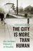 The City Is More Than Human : An Animal History of Seattle