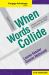 Cengage Advantage Books: When Words Collide (with Student Workbook)