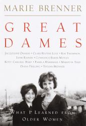 Great Dames : What I Learned from Older Women