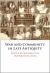 War and Community in Late Antiquity