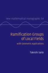 Ramification Groups of Local Fields : With Geometric Applications