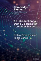An Introduction to String Diagrams for Computer Scientists