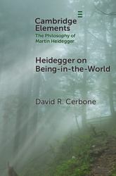 Heidegger on Being-In-the-World