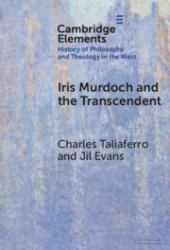 Iris Murdoch and the Transcendent