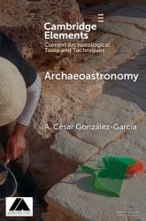 Archaeoastronomy : Data Collection and Analysis