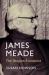 James Meade : The Utopian Economist