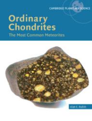 Ordinary Chondrites : The Most Common Meteorites