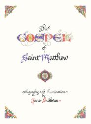 The Illuminated Gospel of Matthew