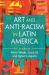 Art and Anti-Racism in Latin America
