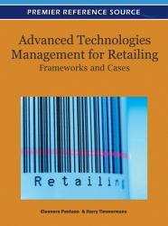 Advanced Technologies Management for Retailing : Frameworks and Cases