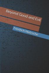 Beyond Good and Evil