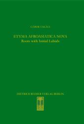 Etyma Afroasiatica Nova : Roots with Initial Labials (*b-,*p-,*f-,*m-)