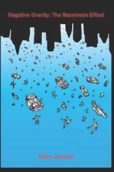 Negative Gravity : The Mannheim Effect