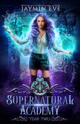 Supernatural Academy : Year Two