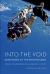 Into the Void : Adventures of the Spacewalkers