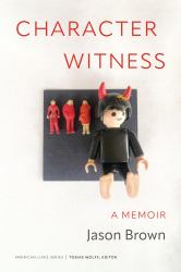 Character Witness : A Memoir