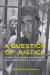A Question of Justice : Criminal Trials, Notorious Homicides, and Public Opinion in Twentieth-Century Mexico