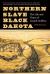 Northern Slave, Black Dakota : The Life and Times of Joseph Godfrey