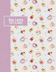 Dog Lover Daily Planner : 2020 - Pugs