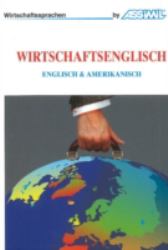 Wirtschaftsenglisch : Englisch and Amerikanisch