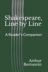 Shakespeare, Line by Line : A Reader's Companion