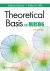 Theoretical Basis for Nursing