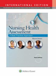 Nursing Health Assessment : A Best Practice Approach