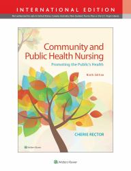 Community and Public Health Nursing : Promoting the Public's Health