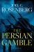 The Persian Gamble