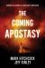 The Coming Apostasy : Exposing the Sabotage of Christianity from Within
